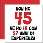 45th Birthday Card for Men Women - I'm Not 45 I'm 18 With 27 Experience - 45th Birthday Cards for 45 Year Old Brother, Uncle 145mm, Forty Five Forty Fifth Birthday