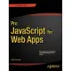 Pro Javascript for Web Apps