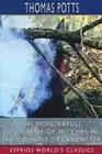 The Wonderfull Discoverie of Witches in the Countie of Lancaster (Esprios Classi