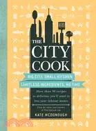 在飛比找三民網路書店優惠-The City Cook: Big City, Small