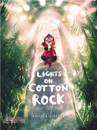 在飛比找三民網路書店優惠-Lights on Cotton Rock (精裝本)(英國