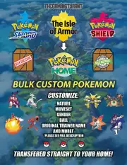 Pokemon Sword/Shield/Isle Of Armor - Bulk Custom Pokemon 6IV Pokemon Home