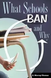 What Schools Ban and Why by R. Murray Thomas (English) Paperback Book