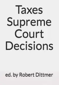 在飛比找博客來優惠-Taxes Supreme Court Decisions