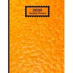 2020 MONTHLY PLANNER: ORANGE FRUIT PEEL CLOSEUP TEXTURE DESIGN COVER 1 YEAR PLANNER APPOINTMENT CALENDAR ORGANIZER AND JOURNAL FOR WRITING