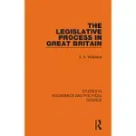 THE LEGISLATIVE PROCESS IN GREAT BRITAIN