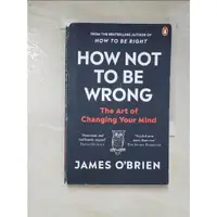 在飛比找蝦皮購物優惠-How Not to Be Wrong: The Art o