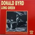 Donald Byrd ‎– Long Green (1990) Savoy Jazz ‎– CDOR 9013 Italy NEW sealed CD