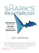 The Shark's Paintbrush ― Biomimicry and How Nature Is Inspiring Innovation