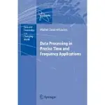DATA PROCESSING IN PRECISE TIME AND FREQUENCY APPLICATIONS