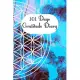 101 Days Gratitude Diary: 101 days gratitude diary, 6x9 with short instruction, one page per day, for meditation, mindfulness, affirmation, self