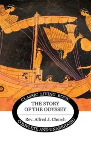 The Story of the Odyssey by Alfred J. Church (English) Paperback Book