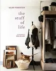 Hilary Robertson - Stuff of Life Arranging Things Ordinary Extraor - H245z