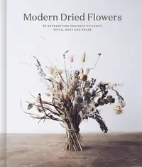 在飛比找誠品線上優惠-Modern Dried Flowers: 20 Everl