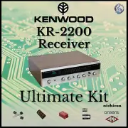 Kenwood KR-2200 Receiver Ultimate Upgrade Kit Genuine Parts Restoration