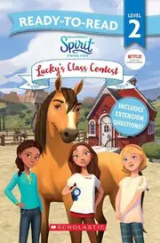 Spirit Riding Free: Lucky's Class Contest - Ready-to-Read Level 2 (DreamWorks)