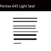 Pentax 645 Film Camera Light Seal *A14