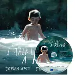 I TALK LIKE A RIVER (1精裝+1CD)(JY BOOKS 版)(有聲書)/JORDAN SCOTT【禮筑外文書店】