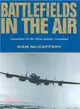 Battlefields in the Air ― Canadians in the Allied Bomber Command