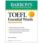 TOEFL ESSENTIAL WORDS, EIGHTH EDITION