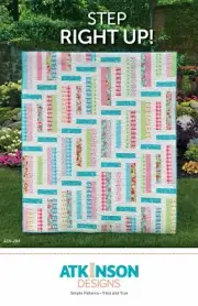 Quilt Pattern STEP RIGHT UP Jelly Roll Friendly ATKINSON DESIGNS 3 sizes