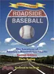 Roadside Baseball ─ The Locations of America's Baseball Landmarks