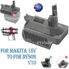 Battery Adapter Converter For Makita 18V To For Dyson V10 Series Animal Absolute
