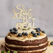 Wooden 'Shit Just Got Real' Engagement Cake Topper