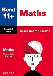 [Baines] Bond 11+: Bond 11+ Maths Assessment Practice Age 5-6