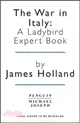The War in Italy: A Ladybird Expert Book : (WW2 #8)