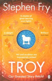 Troy: Our Greatest Story Retold Paperback – 20 July 2021 by Stephen Fry (Author)