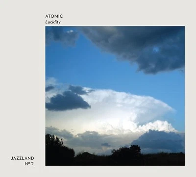 ATOMIC - LUCIDITY CD NEW!