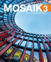 Mosaik 2018, Level 3, Student Textbook and Supersite Plus Code (w/ WebSAM + vTe