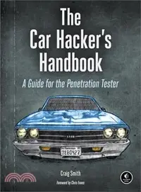 在飛比找三民網路書店優惠-The Car Hacker's Handbook ─ A 