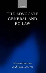 The Advocate General and EC Law by Noreen Burrows (English) Hardcover Book