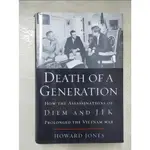 DEATH OF A GENERATION:HOW THE ASSASSINATIONS【T5／歷史_FPD】書寶二手書