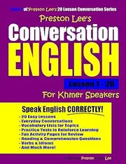Preston Lee's Conversation English For Khmer Speakers Lesson 1 - 20
