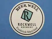BEER Breweriana STICKER ~ ROCKWELL Brewery Beer Well ~ Frederick, MARYLAND