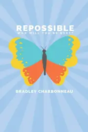 Repossible - Bradley Charbonneau