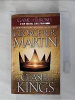 A CLASH OF KINGS_MARTIN, GEORGE R. R.【T4／原文小說_HG6】書寶二手書