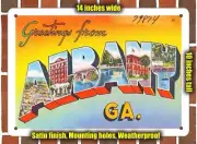 METAL SIGN - Georgia Postcard - Greetings From Albany Ga.