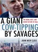 A Giant Cow-Tipping by Savages ― The Boom, Bust, and Boom Culture of M&A