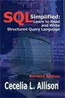 SQL Simplified: Learn to Read and Write Structured Query Language (Paperback or