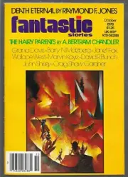 FANTASTIC STORIES OCTOBER 1978 NEW CONDITION A BERTRAM CHANDLER RAYMOND JONES