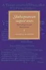 Shakespearean Suspect Texts: The 'Bad' Quartos and their Contexts by Laurie E. M