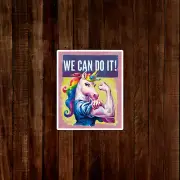 Colorful Unicorn Rainbow Power We Can Do It! Motivational Sticker #1155