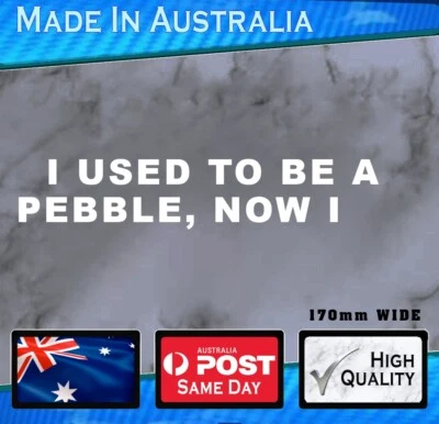 Funny Decal Fits Amarok I Used to be a pebble Vinyl Car Sticker White 170mm
