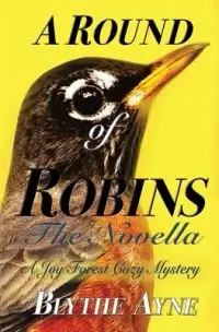 在飛比找博客來優惠-A Round of Robins: A Joy Fores