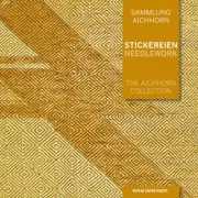 The Aichhorn Collection: Needlework (Sammlung Aichhorn) [German] [Paperback]