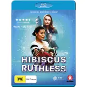Hibiscus & Ruthless